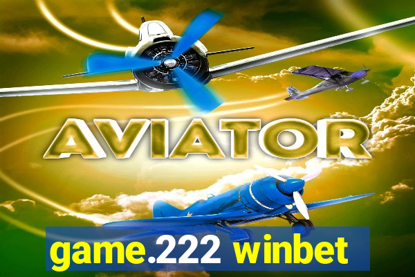 game.222 winbet